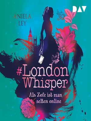 cover image of Als Zofe ist man selten online--#London Whisper, Teil 1